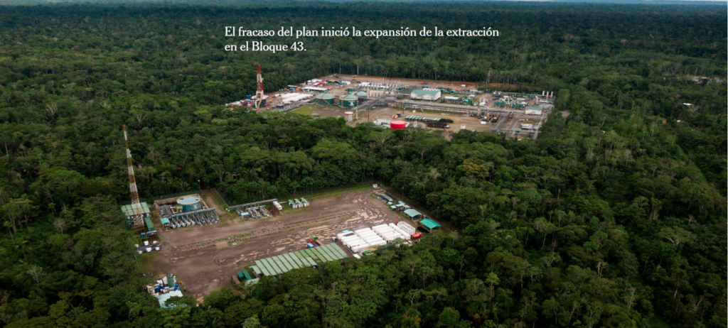 El fracaso del plan inició la expansión de la extracción en el Bloque 43.