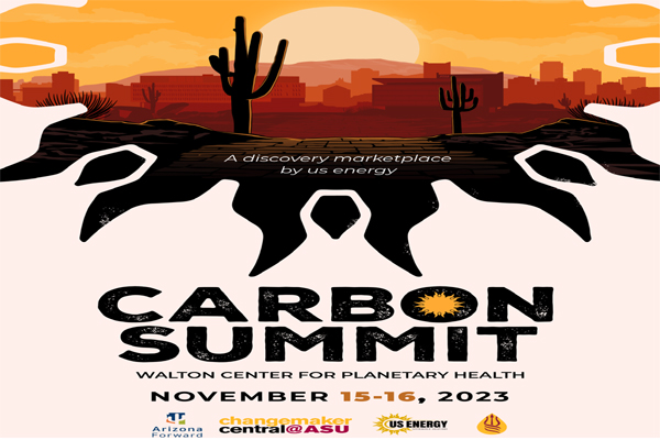 The Carbon Summit is hosted at Arizona State University's Rob and Melani Walton Center for Planetary Health on Nov.15-16, 2023,